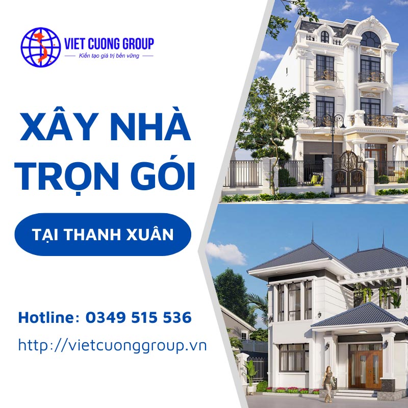 bao-gia-xay-nha-tron-goi-tai-thanh-xuan.jpg